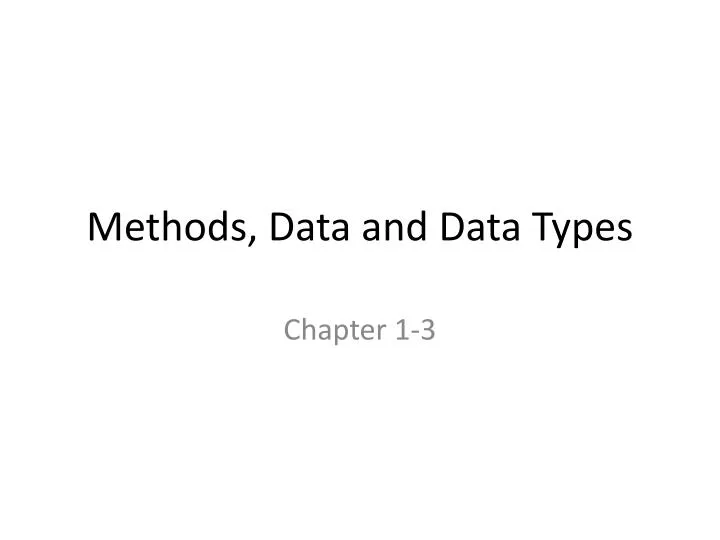 methods data and data types