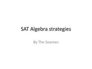 SAT Algebra strategies