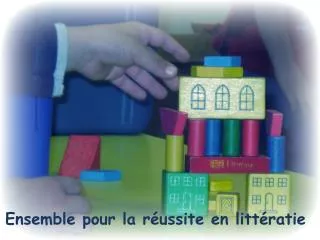 ensemble pour la r ussite en litt ratie