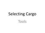 Selecting Cargo - slide 1