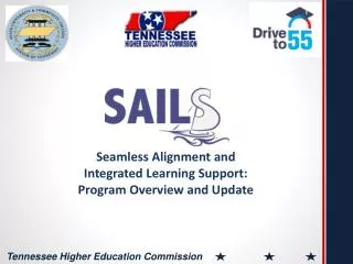 Seamless Alignment and Integrated Learning Support: Program Overview and Update