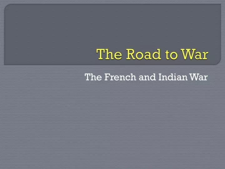 Ppt The Road To War Powerpoint Presentation Free Download Id2639944