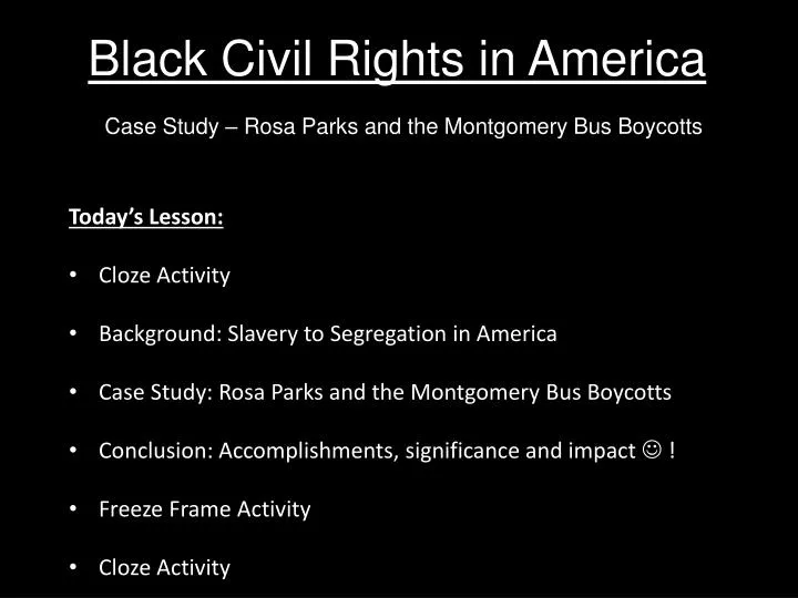 black civil rights in america case study rosa parks and the montgomery bus boycotts
