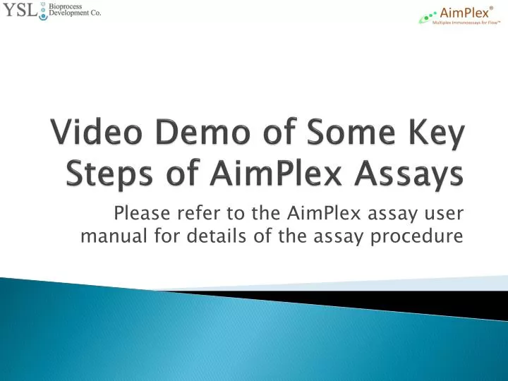 video demo of some key steps of aimplex assays