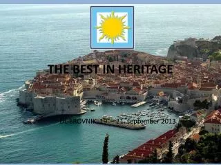 THE BEST IN HERITAGE