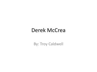 Derek McCrea