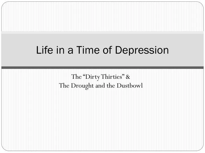 life in a time of depression