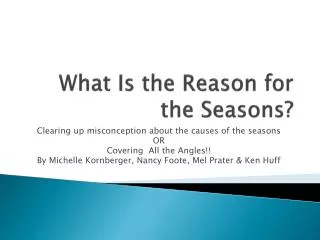 What Is the Reason for the Seasons?