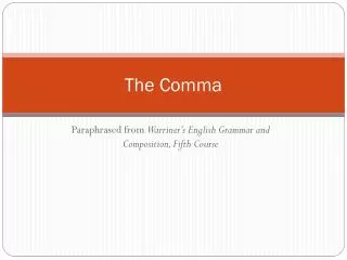 The Comma