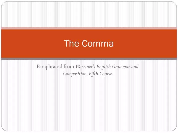 the comma