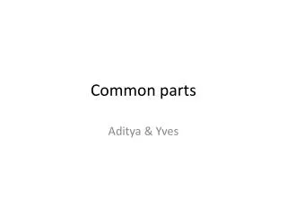 Common parts