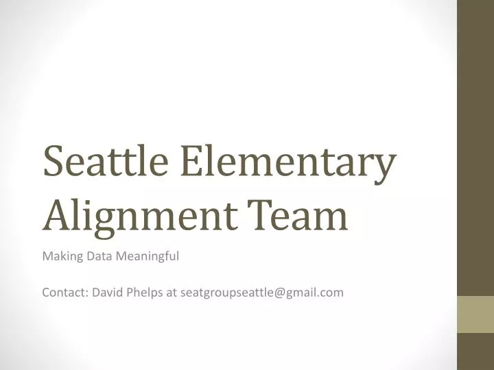 seattle elementary alignment team