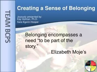 Creating a Sense of Belonging