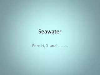 Seawater
