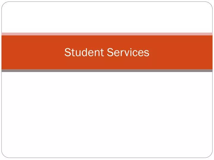 student services