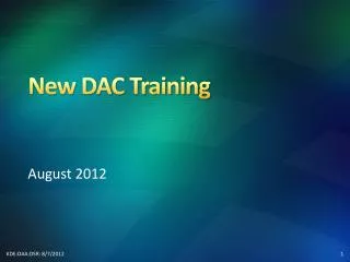 New DAC Training