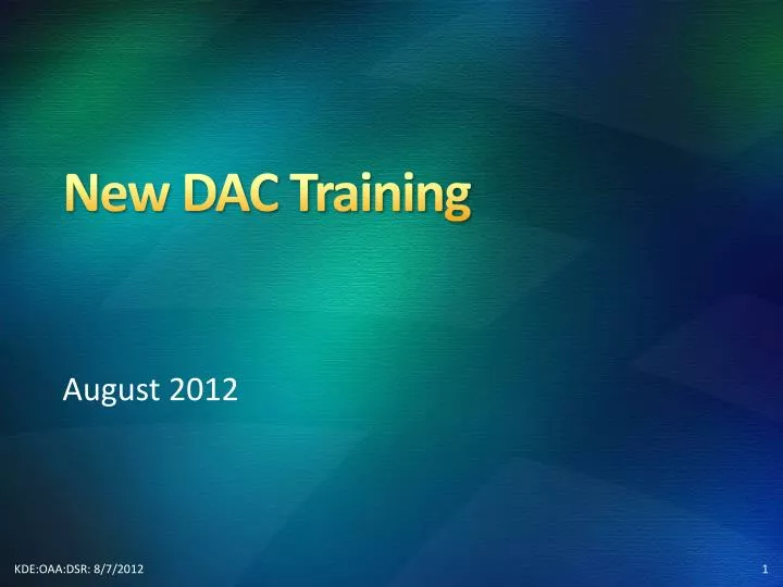 new dac training