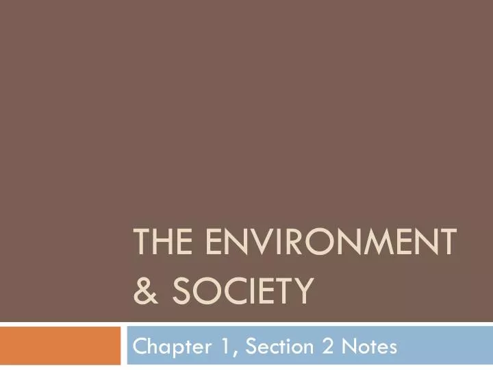 the environment society