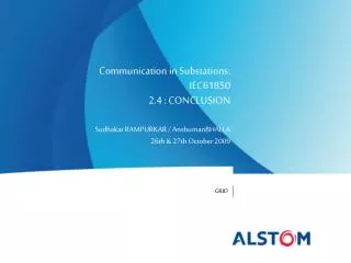 Communication in Substations: IEC61850 2.4 : CONCLUSION
