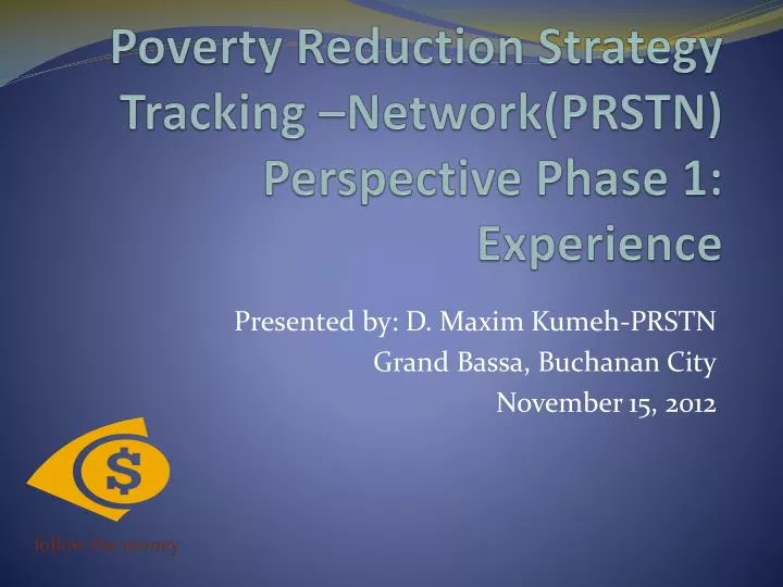 poverty reduction strategy tracking network prstn perspective phase 1 experience