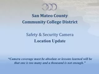 San Mateo County Community College District Safety &amp; Security Camera Location Update