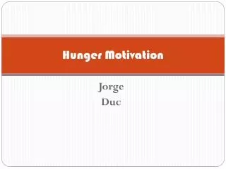Hunger Motivation