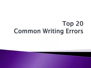 Top 20 Common Writing Errors