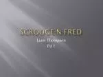 Scrooge-N- fred - slide 1