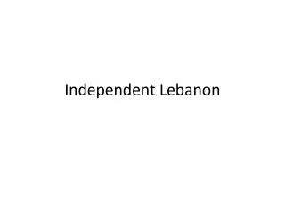 Independent Lebanon
