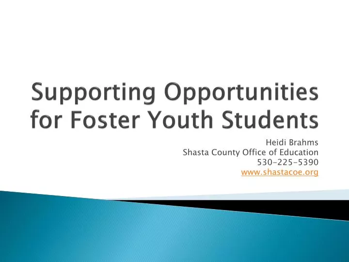 supporting opportunities for foster youth students