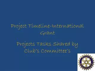 Project Timeline-International Grant