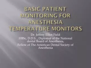 Basic Patient Monitoring For Anesthesia Temperature Monitors