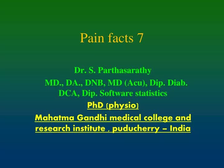 pain facts 7