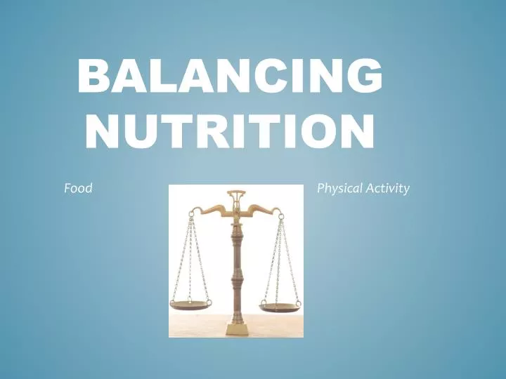 balancing nutrition