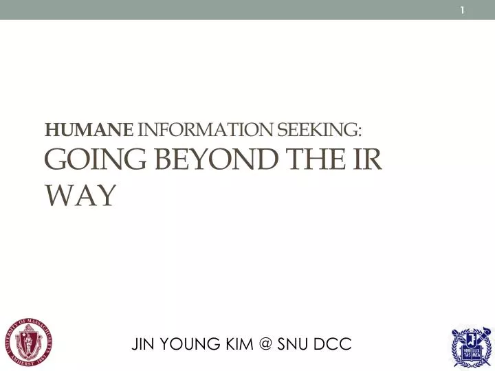 humane information seeking going beyond the ir way