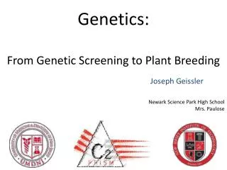 Genetics: From Genetic Screening to Plant B reeding