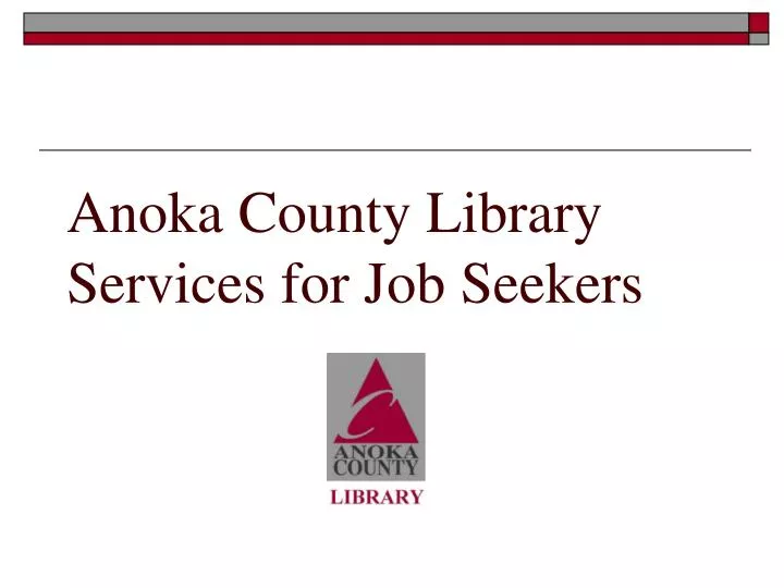 anoka county library services for job seekers