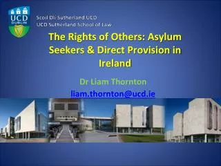 The Rights of Others: Asylum Seekers &amp; Direct Provision in Ireland