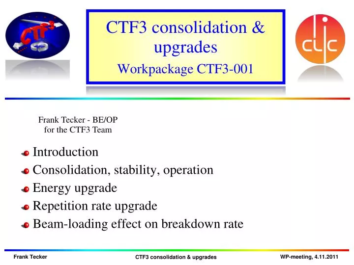 ctf3 consolidation upgrades workpackage ctf3 001