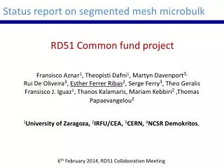 Status report on segmented mesh microbulk