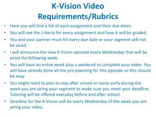 K-Vision Video Requirements/Rubrics