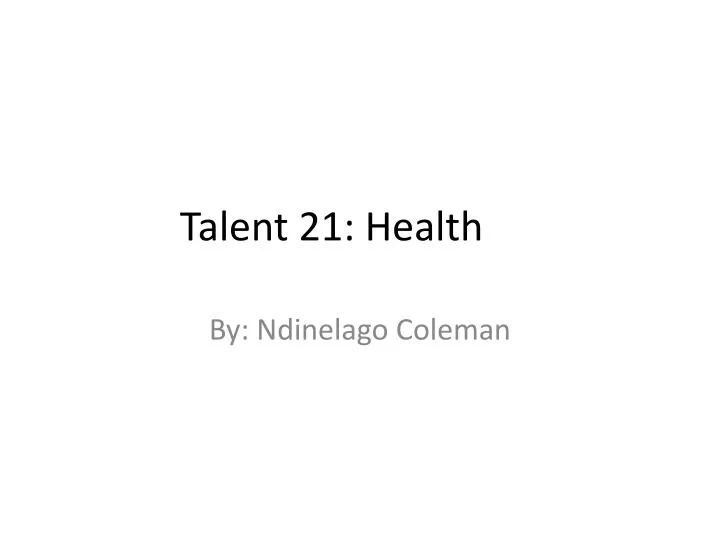 talent 21 health