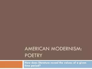 American Modernism: Poetry