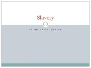 slavery