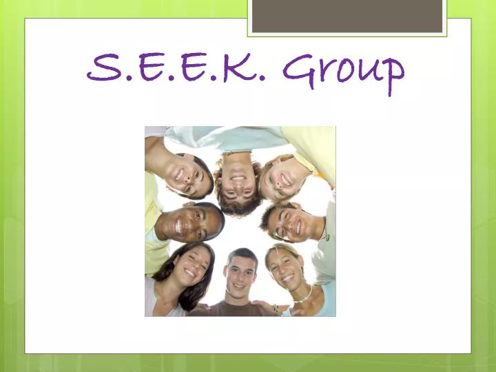 s e e k group