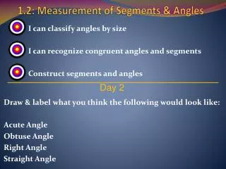 1.2: Measurement of Segments &amp; Angles
