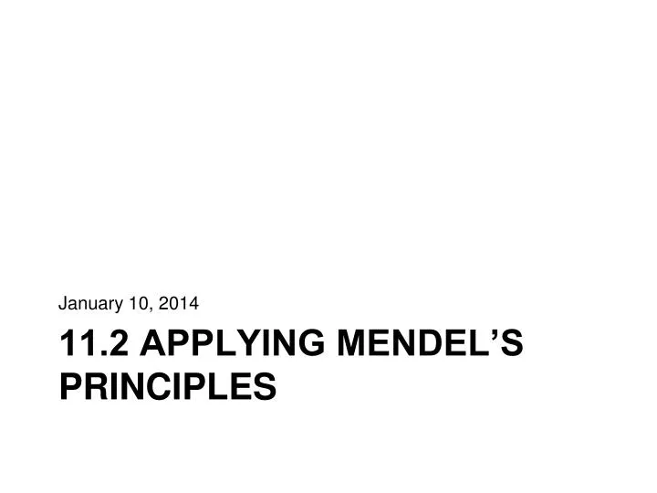 11 2 applying mendel s principles