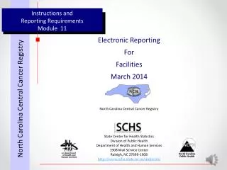 Instructions and Reporting Requirements Module 11