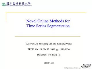 Novel Online Methods for Time Series Segmentation