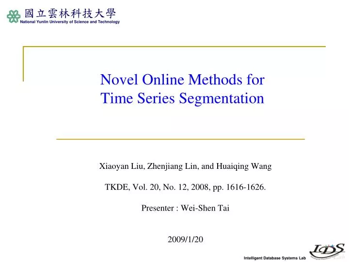 novel online methods for time series segmentation
